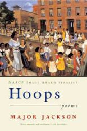 Hoops Poems by Major Jackson