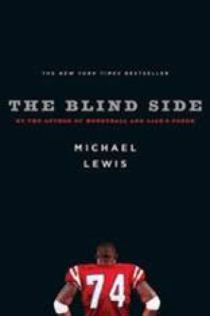 The Blind Side by Michael Lewis