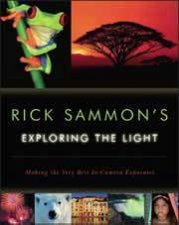 Rick Sammons Exploring the Light