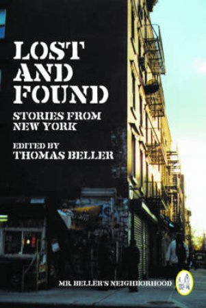 Lost and Found: Stories From New York, Vol 2 by Thomas Beller