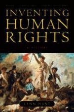 Inventing Human Rights A History