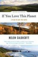 If You Love This Planet A Plan to Save the Earth