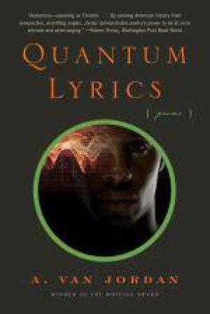 Quantum Lyrics by A Van Jordan