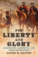 For Liberty  Glory