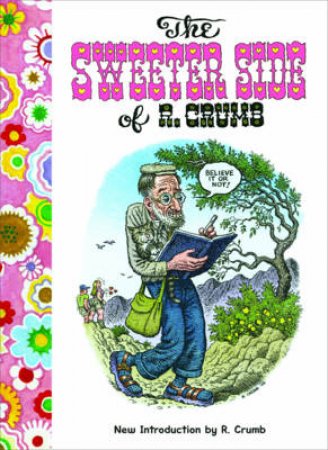 The Sweeter Side of R. Crumb by Robert Crumb