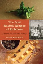 Lost Ravioli Recipes of Hoboken