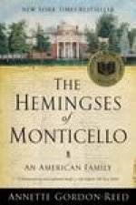 Hemingses of Monticello An American Family