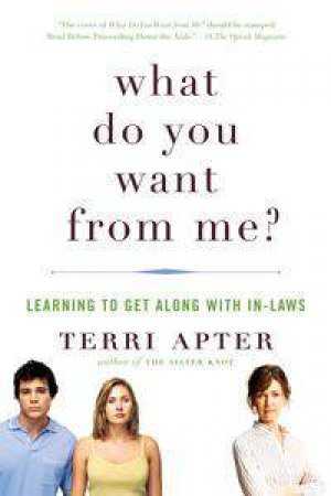 What Do You Want From Me? Learning to Get Along with In-laws by Unknown