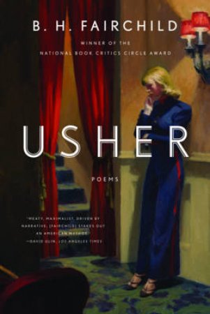 Usher: Poems by B H Fairchild 