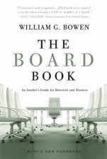 The Board Book An Insiders Guide for Directors and Trustees