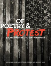 Of Poetry And Protest From Emmett Till To Trayvon Martin