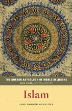 The Norton Anthology Of World Religions Islam