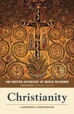 The Norton Anthology Of World Religions Christianity