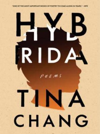 Hybrida by Tina Chang