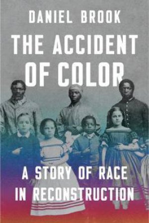 The Accident Of Color