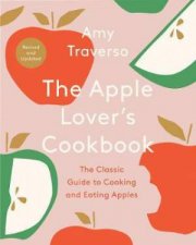The Apple Lovers Cookbook