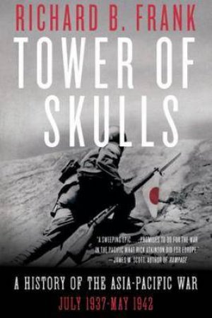 Tower Of Skulls by Richard B. Frank