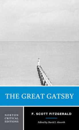 The Great Gatsby by F. Scott Fitzgerald