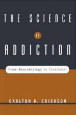 The Science Of Addiction From Neurobiology To Treatment