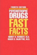 Psychotropic Drugs Fast Facts 4th Ed