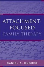 AttachmentFocused Family Therapy