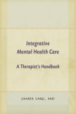 Therapists Guide to Integrative Medicine