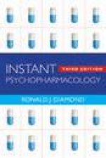 Instant Psychopharmacology 3rd Ed
