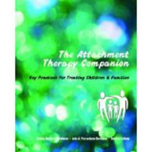 Attachment-focused Therapy: Key Priniciples and Treatment Planning by Arthur Becker-Weidman