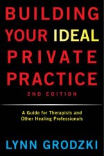 Building Your Ideal Private Practice