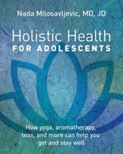 Holistic Health for Adolescents