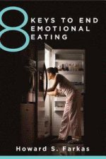 8 Keys To End Emotional Eating Autonomy And The Spirit Of Rebelliion