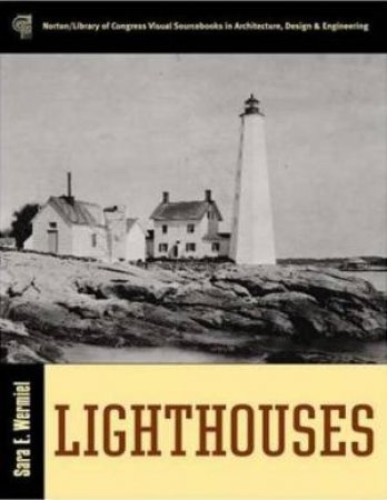 Lighthouses by Sara Wermiel
