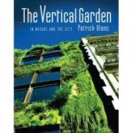 Vertical Garden In Nature and the City