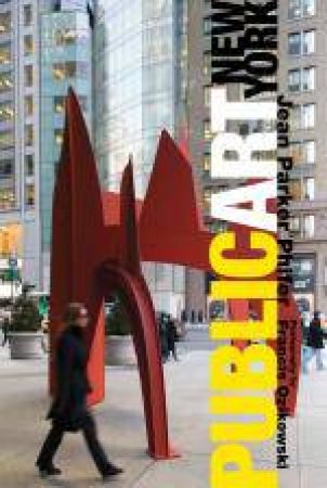 Public Art New York by Jean Phifer