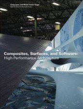 Composites Surfaces and Software High Performance Architecture