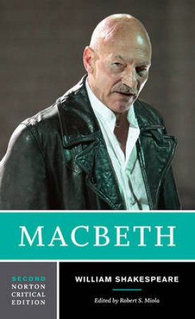 Macbeth by William Shakespeare & Robert S. Miola