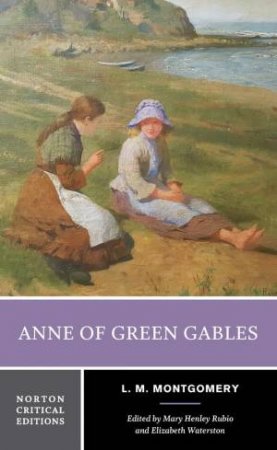 Anne of Green Gables by L. M. Montgomery
