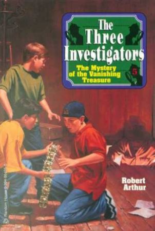 Mystery Of The Vanishing Treasure by Robert Arthur