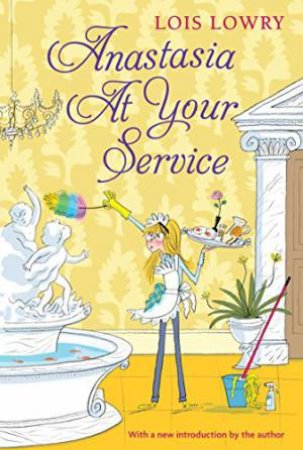Anastasia at Your Service: Bk 3 by LOWRY LOIS