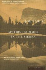 My First Summer in the Sierras