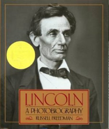 Lincoln by FREEDMAN RUSSELL