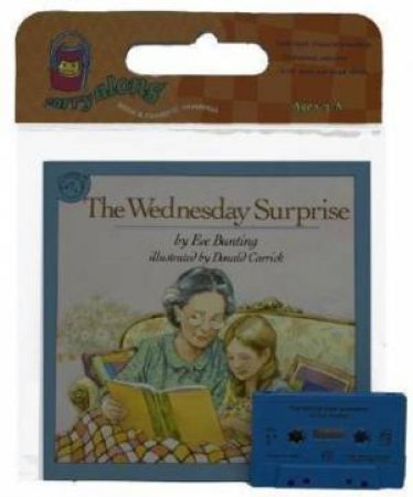 Wednesday Surprise Book & Cassette by BUNTING EVE