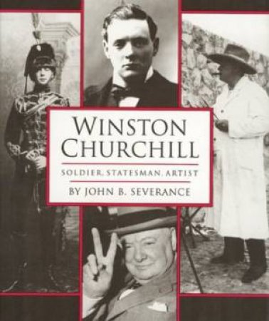 Winston Churchill by SEVERANCE JOHN