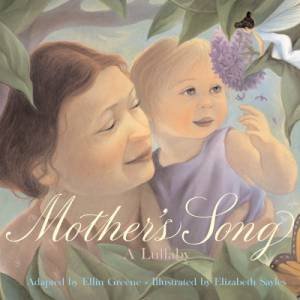 Mother's Song by SAYLES ELIZABETH