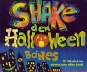 Shake Dem Halloween Bones by REED MIKE