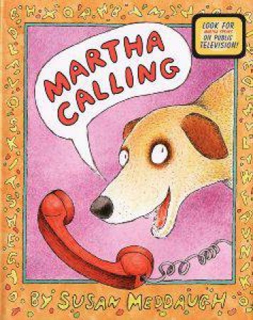 Martha Calling by MEDDAUGH SUSAN