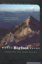 Where Bigfoot Walks