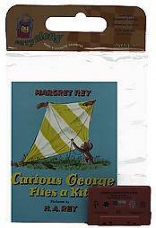 Curious George Flies a Kite Book & Cassette by REY H.A.