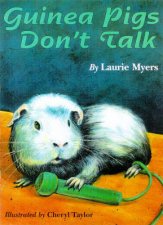 Guinea Pigs Dont Talk