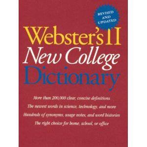 Webster's II New College Dictionary by WEBSTER'S NEW DICTIONARIES EDITORS OF